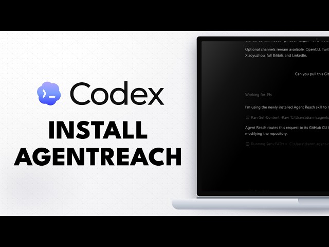How to Install the AgentReach Skill in ChatGPT Codex (Step by Step)