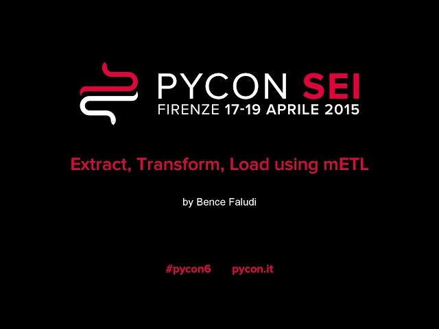 Extract, Transform, Load using mETL by Bence Faludi