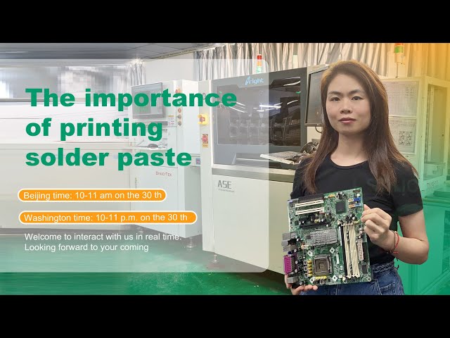 Livestream:The importance of printing solder paste