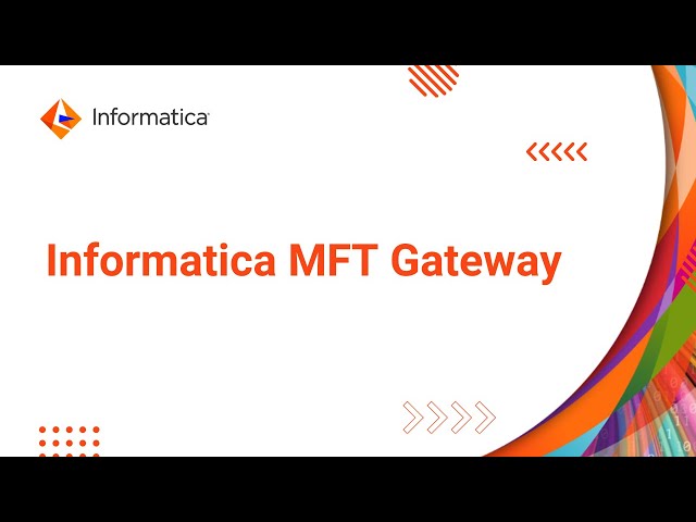 Informatica MFT Gateway