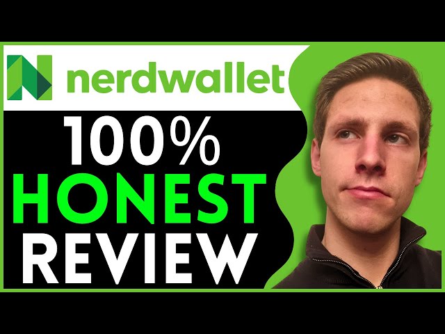 Nerdwallet Review  | Is It Worth It (2025)