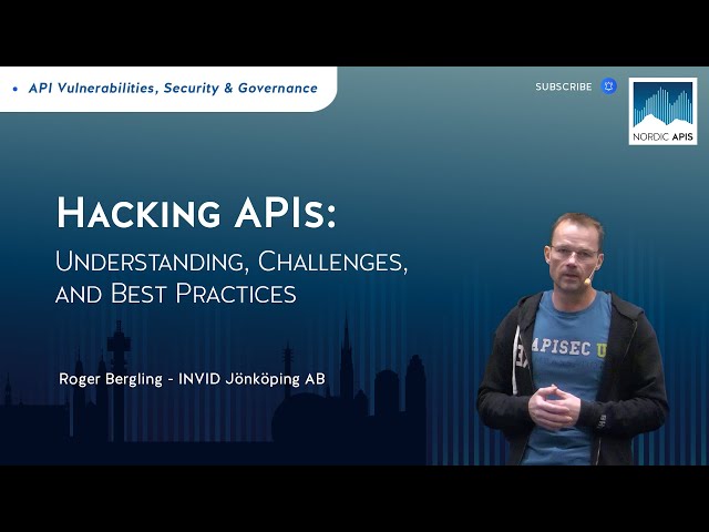 Hacking APIs: Understanding, Challenges, and Best Practices