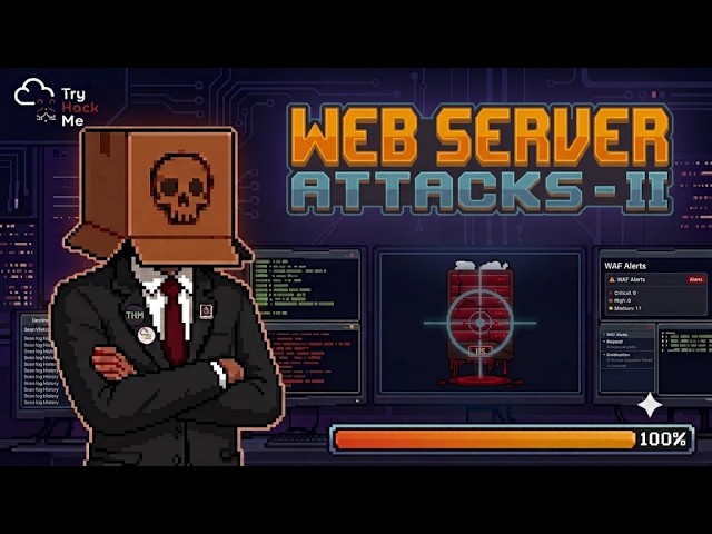 Web Server Attacks - 2 | TryHackMe | Walkthrough | Web Security | PT1