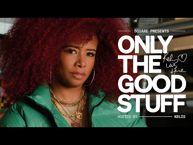 Only the Good Stuff with Kelis