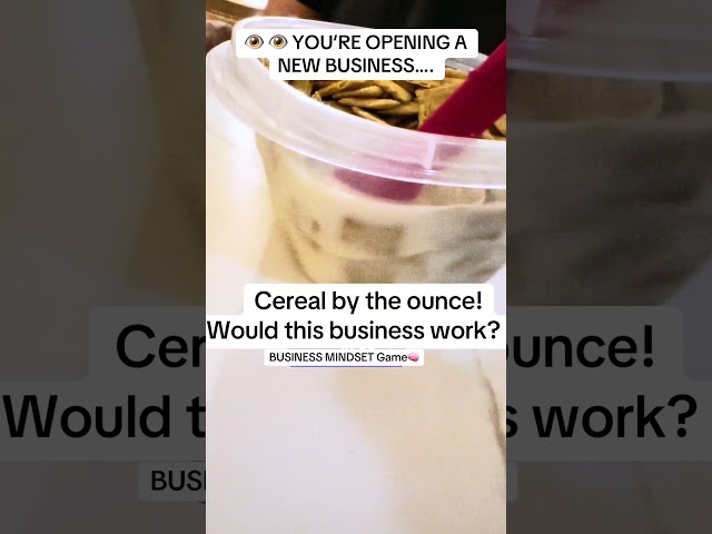 Entrepreneur Business Mindset: Would Cereal by the Ounce Work? 🥣 | MYNE™ #entrepreneur #business