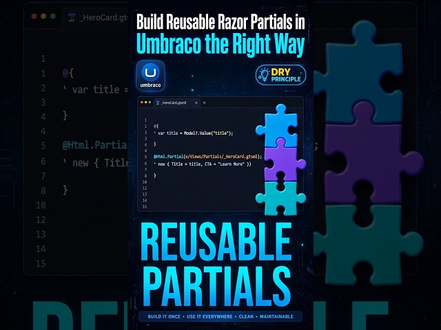 Build Reusable Razor Partials in Umbraco the Right Way - DRY Principles