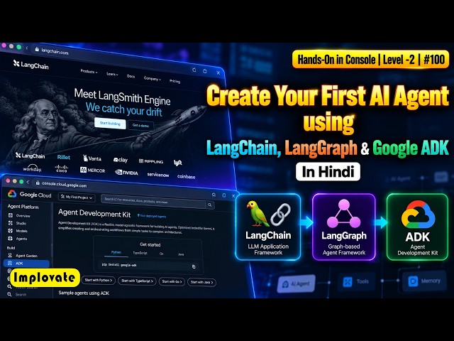 100 | Create Your First AI Agent using LangChain, LangGraph & Google ADK | Weather Agent
