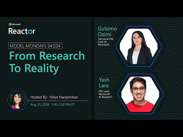 Model Mondays - From Research to Reality: Discovering Microsoft's AI Innovations in Foundry Labs