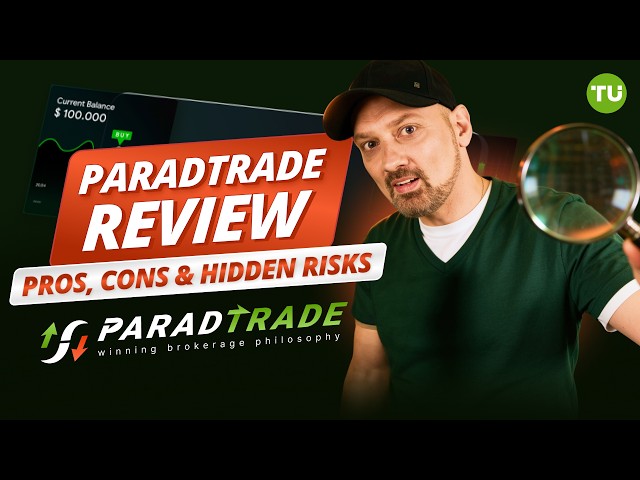 ParadTrade Review | Fees, Regulation, Trading Conditions & Safety