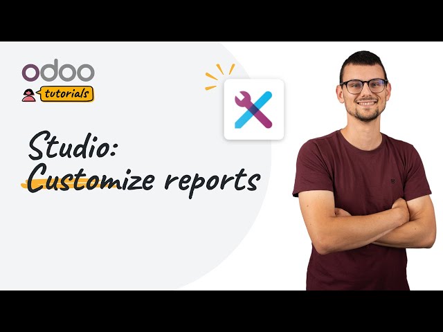 Customize reports | Odoo Studio