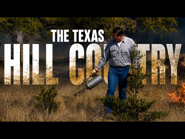 Texas Is Burning the Hill Country to Get Its Water Back