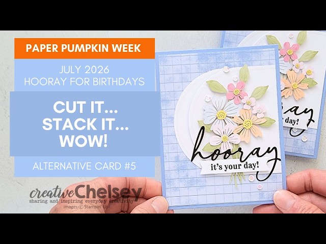 9/27 - Cut It, Stack It, WOW! | Creative Oval Die-Cut Technique for the July 2026 Paper Pumpkin Kit