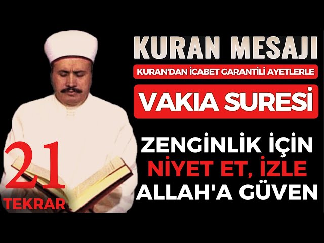 🤲🏻❤️SURA OF VAKIAH❤️İsmail BİÇER❤️WITH VERSE FROM THE QURAN WITH 100% ANSWER GUARANTEED ❤️21 repeat