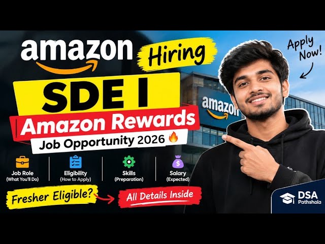 Amazon Hiring 2026 🚨 | SDE I – Amazon Rewards | jobs |Apply Now | dsapathshala 