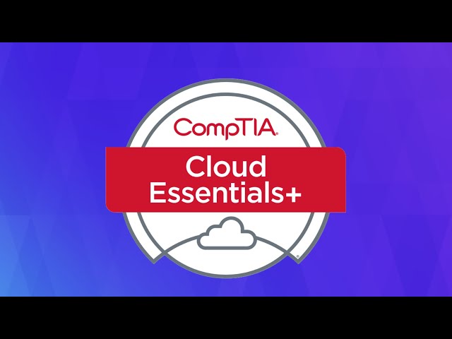 CompTIA Cloud Essentials+ | How To Pass In 1 Month