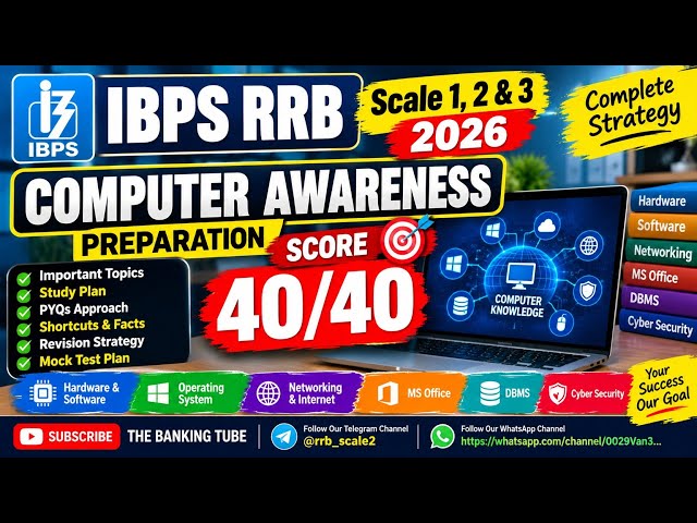 IBPS RRB Scale 1, 2 & 3 2026 | Computer Awareness Preparation Strategy | Score 40/40 | Complete Plan