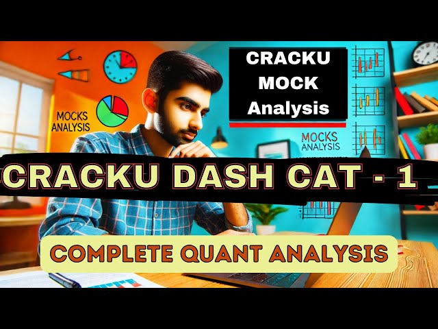 CAT 2024: Mock Analysis - Quant | CRACKU DASH CAT 1 : Should Buy or Not - Amiya Sir