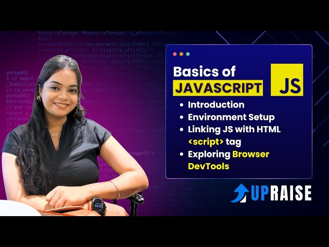 JavaScript Basics for Beginners | Environment Setup & Browser Dev Tools Tutorial 2025