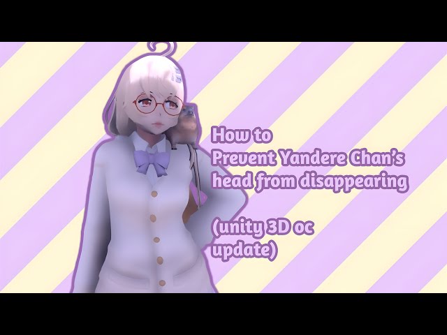 How to prevent Ayano’s head from disappearing while using 3D assets! (Unity3D OC update) [tutorial]