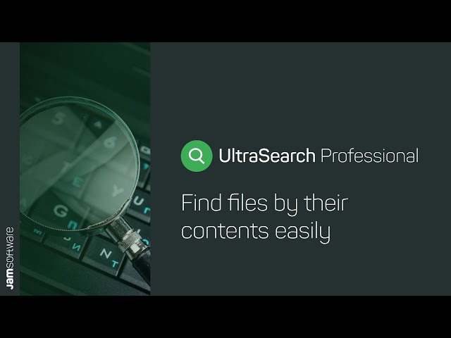 How To Find Files by their Contents - UltraSearch Professional | JAM Software