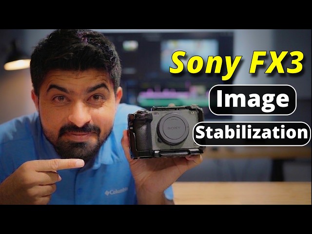 Sony FX3 Image Stabilization Explained: Active vs Standard vs OFF