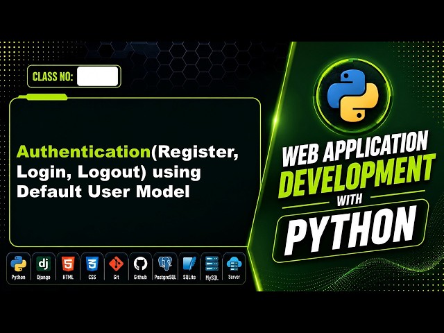 WADP Class: Authentication(Register, Login, Logout) using Default User Model