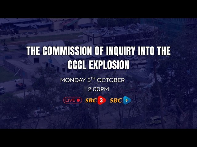 SBC LIVE | THE COMMISSION OF INQUIRY INTO THE CCCL EXPLOSION (PART 3)-05.10.2026