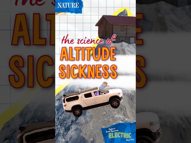 The Science of Altitude Sickness