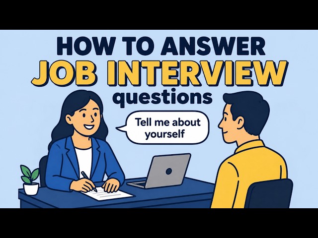 How to Answer Job Interview Questions in English Easily!