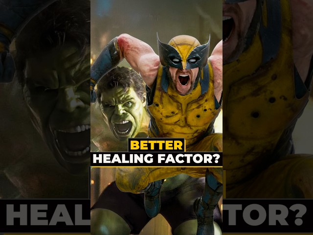 Hulk VS Wolverine- Better Healing Factor?