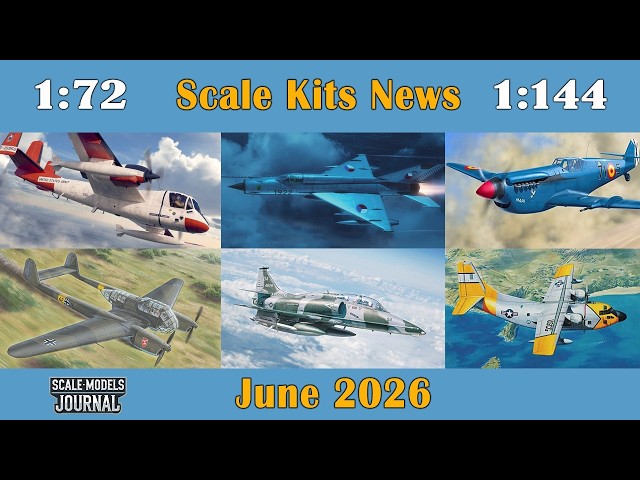 Scale Models News / Aviation 1:72, 1:144 - June 2026