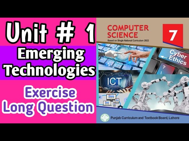 7th Class Computer New Book Chapter 1 | Emerging Technologies | Class 7th Computer SNC 2023-24