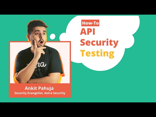 5 API Security Testing Techniques (API Security Audit + Pentesting)