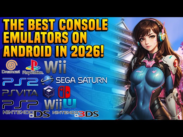 The Best Console Emulators on Android in 2026!