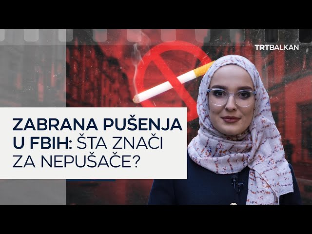 Zabrana pušenja u FBiH: Šta znači za nepušače?