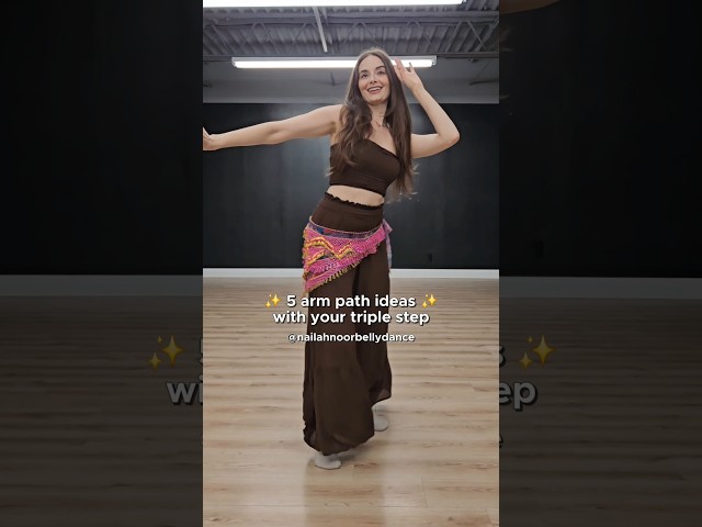 5 arm path ideas for your triple step chassé 💯 mejance choreo tips! #bellydance