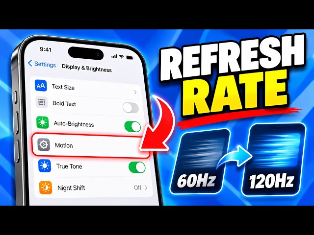 How to Change Display Refresh Rate on iPhone | 60Hz & 120Hz Settings