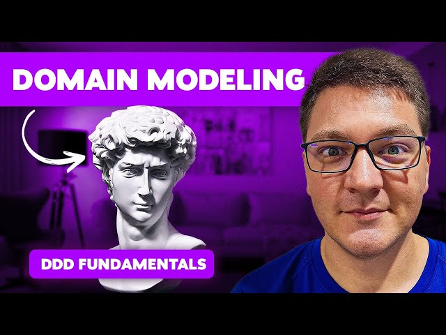 Domain Modeling with Domain-Driven Design (From Scratch)