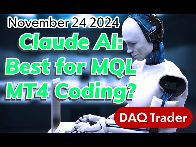 Claude AI: Best for Coding MQL MT4?