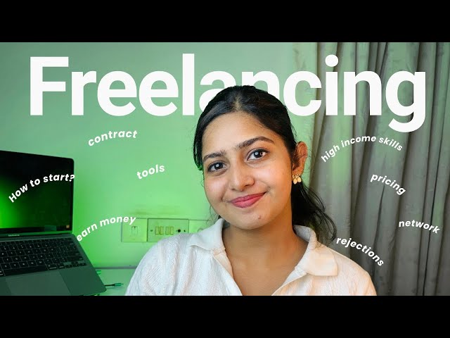 Everything you need to know about Freelancing