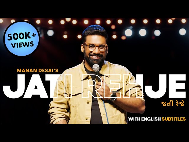 Jati Rehje | Full Stand-Up Comedy Special |  @JOJOPARJOJO @MananDesai