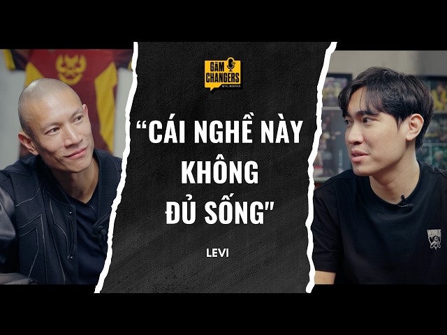 Levi: The 10-Year Legacy of Vietnam’s Greatest LoL Player | GĀM Changers E01