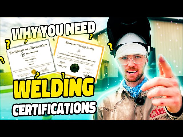 The Truth About Welding Certs – Must Watch!