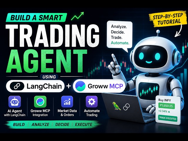 Build a Smart AI Trading Agent with LangChain + Groww MCP | Complete Step-by-Step Tutorial