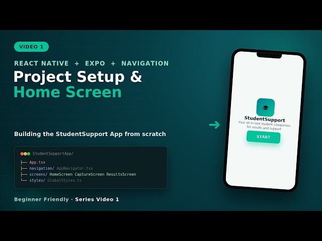 Building the StudentSupport App: Project Setup, Navigation & Home Screen