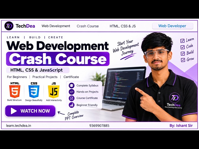Web Development Crash Course | HTML, CSS & JavaScript | Complete Beginner Course | TechDea