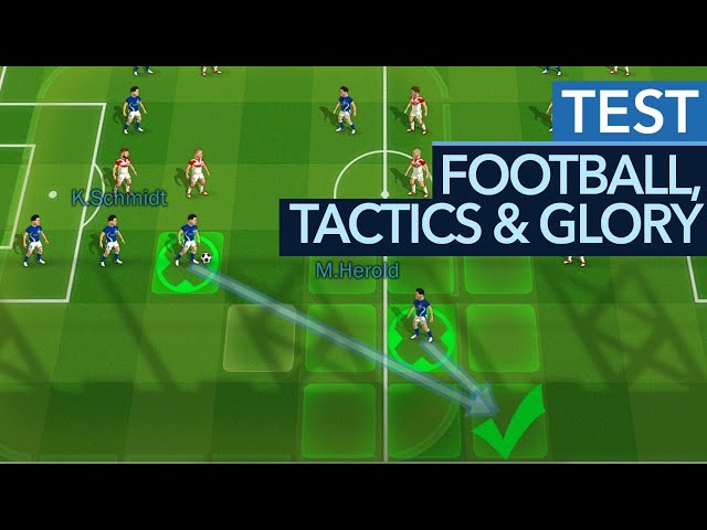 Football, Tactics & Glory - Test / Review: Cleveres Fußball-Taktikspiel (Gameplay)