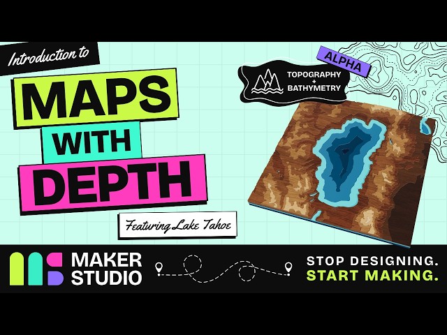 Introduction to Layered Maps with Depth | Exploring Lake Tahoe with Bathymetry & Topography (Alpha)