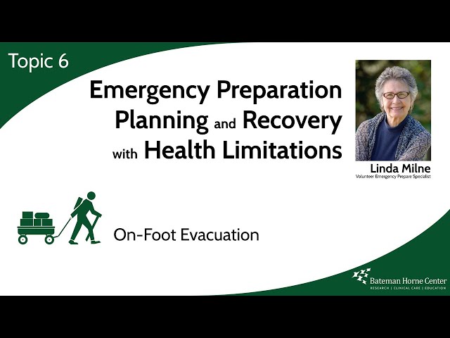 Topic 6: On-Foot Evacuation