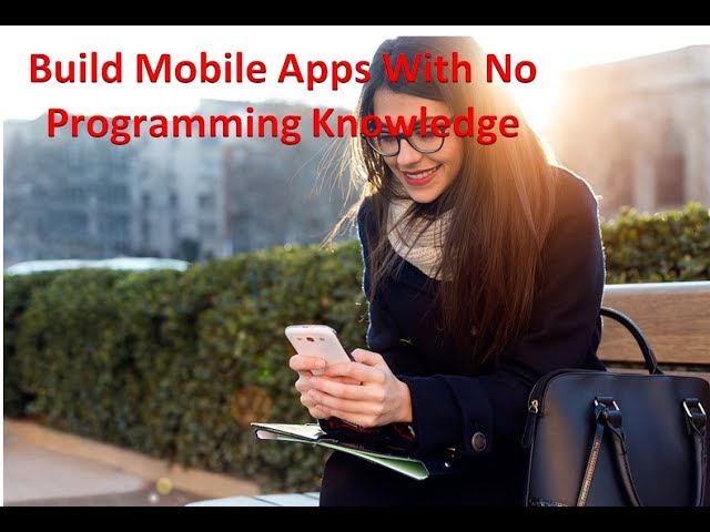 Website To build Mobile Apps With No Programming Knowledge